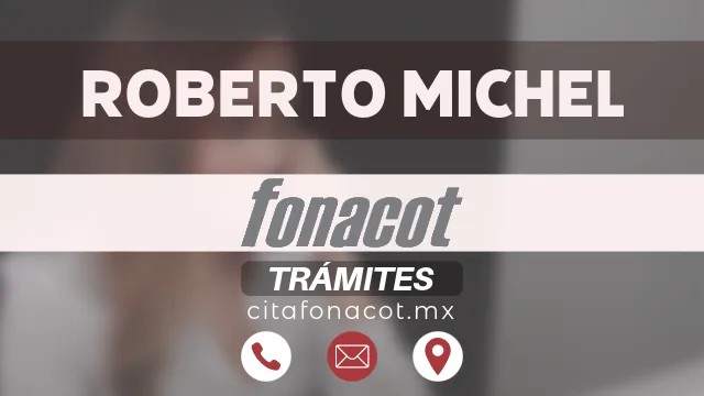 cita fonacot oficinas roberto michel