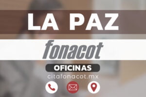 Oficinas FONACOT en La Paz