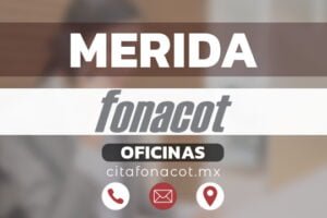 Oficinas FONACOT en Merida