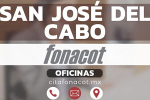 Oficinas FONACOT en San José del Cabo