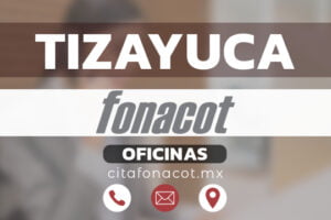 Oficinas FONACOT en Tizayuca